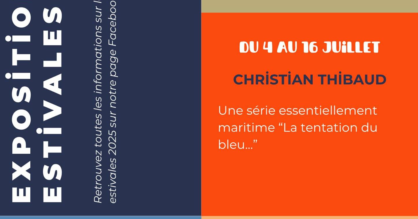 Expositions estivales