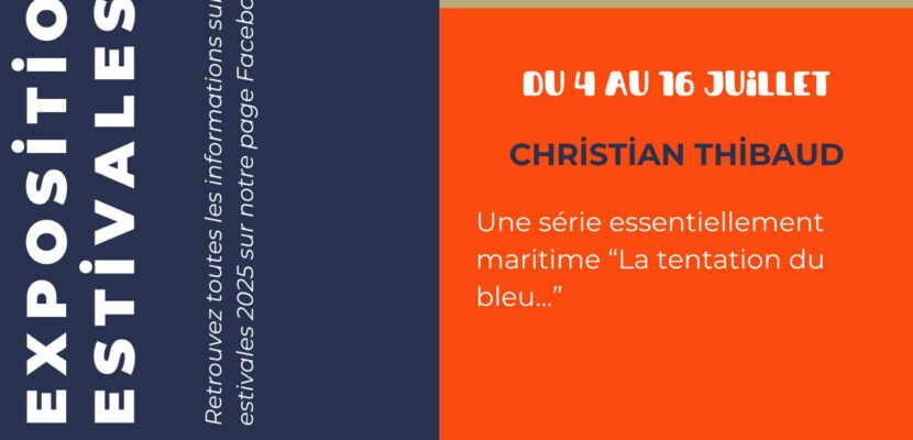 Expositions estivales